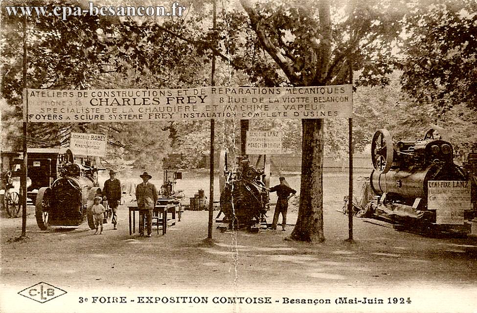 3e FOIRE-EXPOSITION COMTOISE - Besançon (Mai-Juin 1924) - Charles Frey, 8 rue de la Viotte - Besançon
